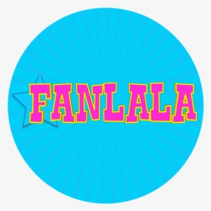 Fanlala Tv - Circle