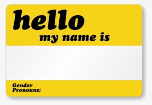 Hello, My Name Is Gender Pronouns Label