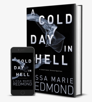 'a Cold Day In Hell' Author Lissa Marie Redmond On - Cold Day In Hell [book]
