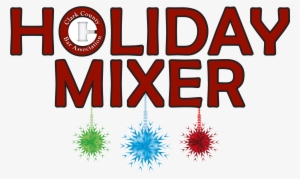 Ccba's 4th Annual Holiday Mixer - Holiday Mixer