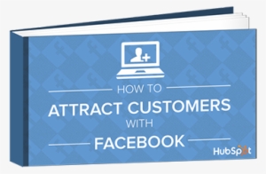 How To Attract Customers With Facebook - Parallel
