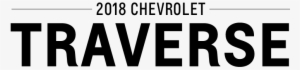 2018 Chevrolet Traverse Brochure - Safe On 2018 Chevy Traverse