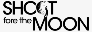 Shoot Fore The Moon