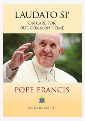 Encyclical Letter Laudato Si' Of The Holy Father Francis