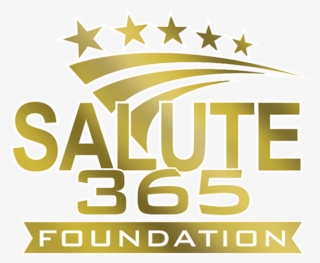 “our salute 365 foundation, a 501 3, not for profit,