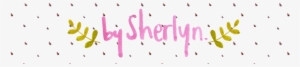 Bysherlyn - - Calligraphy