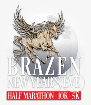New Year's Eve - Brazen New Year's Eve Half Marathon
