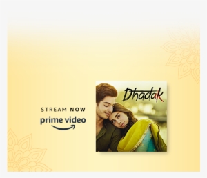 All Videos Movies, Tv Shows And Amazon Originals Movies - Dhadak Movie