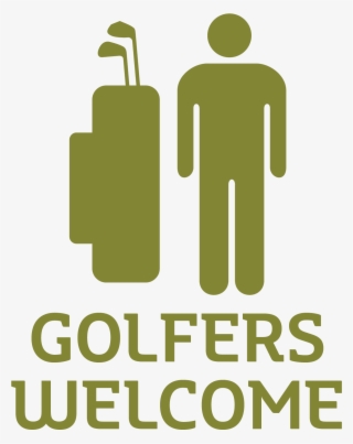 Golfers Welcome Walkers Welcome Anglers Welcome Cyclists - Not My Job