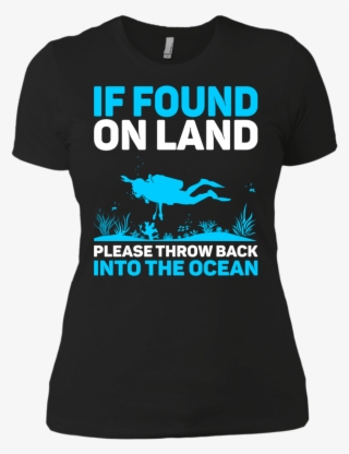 If Found On Land Please Throw Back Into The Sea Ladies - If Found On Land Please Throw Back Into Thу Ocean