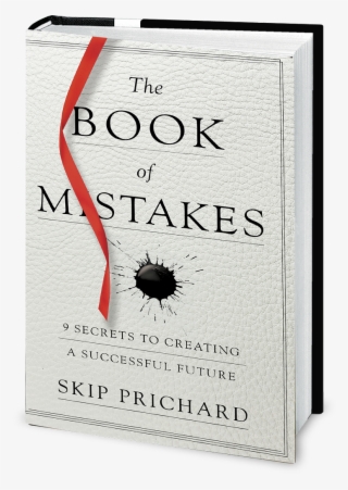Forbes Humbled And Honored - Book Of Mistakes: 9 Secrets To Creating A Successful