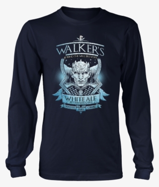 White Walkers Ale Custom Printed Shirt - All Women Are Created Equal But Queens