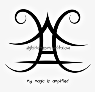 “my Magic Is Amplified” Sigil @dragonstarrthelost Sigil - Sigil
