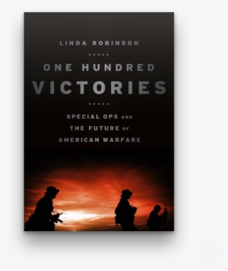 Image - One Hundred Victories By Linda Robinson