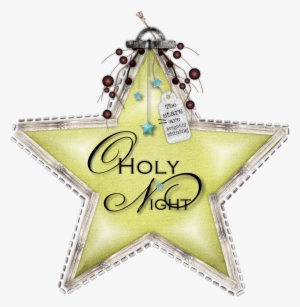 O Holy Night Christmas Star Freebie Enjoy And Merry - Christmas Ornament