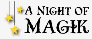 A Night Of Magik Logo Stars - Magik Theatre
