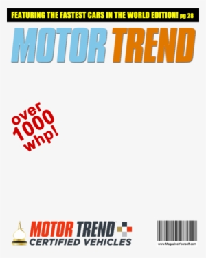 Create A Fake Motor Trend Magazine Cover - Motor Trend