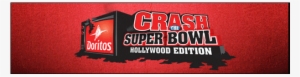 The Doritos Crash The Super Bowl 2012 Contest Has Closed - Doritos