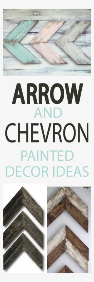 What Came First, The Arrows Or The Chevron Decor Ideas