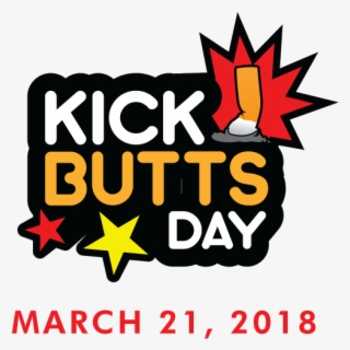 21 Mar - Kick Butts Day 2017