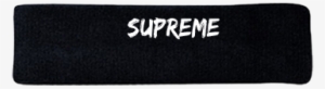 Supreme Headband Png - Don T Be A Hero