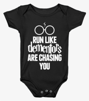 run like dementors are chasing you baby onesy - child