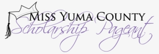 The Miss Yuma County Scholarship Pageant Is Far More