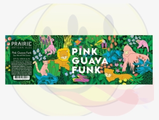Prairie Ales Pink Guava Funk