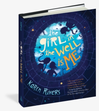 The Girl In The Well Is Me - Girl In The Well Is Me Book