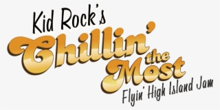 Kid Rock's Chillin' The Most Flyin' High Island Jam - Kid Rock Cruise Logo