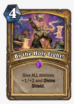 By The Holy Light - Hearthstone Forbidden Healing