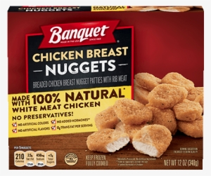 Chicken Breast Nuggets - Banquet Chicken Nuggets Box