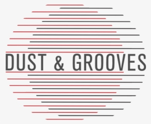 Dust & Grooves - Dust & Grooves: Adventures In Record Collecting