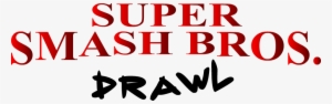 Drawl - Super Smash Bros.
