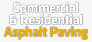 Commercial & Residential Asphalt Paving - Kaplan Paving - Asphalt Paving Company