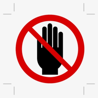 Donot - Do Not Touch Sign Transparent