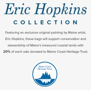 limited edition eric hopkins watercolor tote limited - maine coast heritage trust