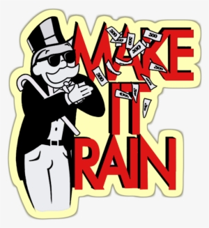 Make It Rain - Make It Rain Monopoly