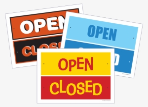 Open And Closed Sign Open And Closed Sign - Sign