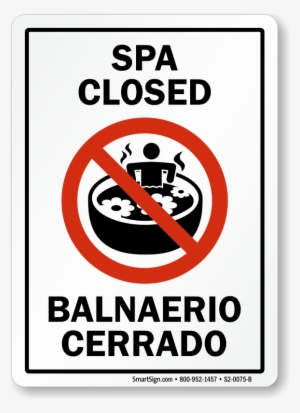 Bilingual Spa Closed Sign With Graphic