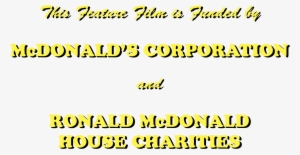 This Feature Film Is Funded By Mcdonald's Corporation - Parallel