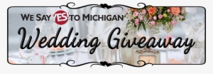 Enter We Say Yes To Michigan Wedding Giveaway - Calligraphy
