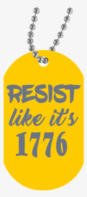 Resist Like Its 1776 White Dog Tag Necklace