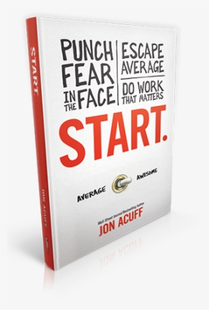 Start Book - Start By Jon Acuff 9781937077594 (hardback)