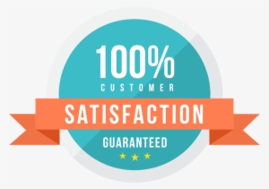 100% Customer Satisfaction Guaranteed - 100 Customer Satisfaction Guaranteed