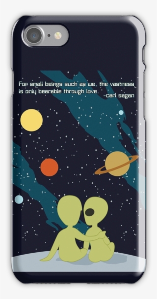 Carl Sagan Alien Love Iphone 7 Snap Case - La Inmensidad Del Amor