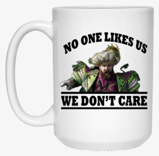 No One Likes Us Coffee Mug - Girl Has No Coffee Shirt