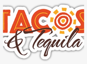 Aug And Tequilas Clinton Township Mi Patch - Tacos And Tequila Png