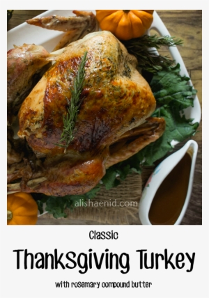 A Rosemary Roasted Turkey With Homemade Gravy - Fresh Juice