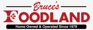 Bruce's Foodland Bruce's Foodland - Bruces Foodland Logo